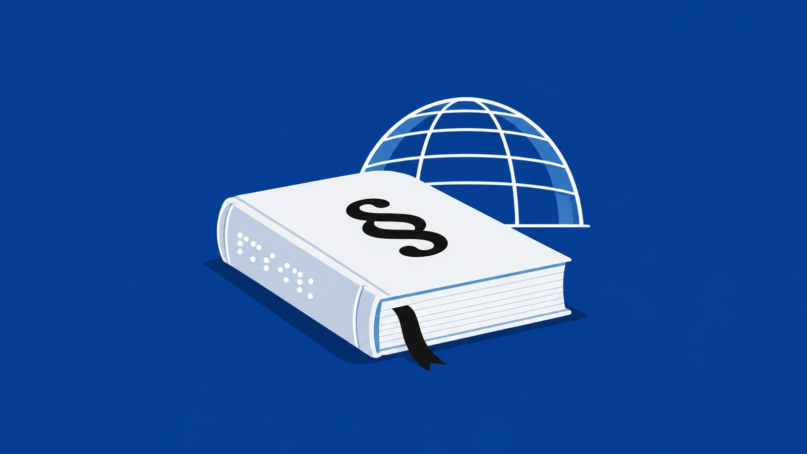 Ein Gesetzbuch mit Paragrafenzeichen auf dem Deckel und Brailleschrift auf dem Rücken, dahinter eine gläserne Kuppel.